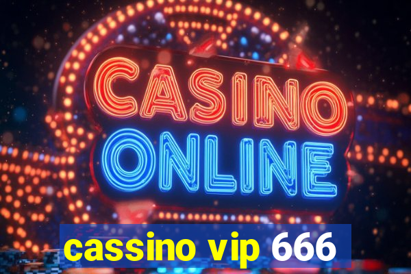 cassino vip 666